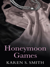 Honeymoon Games (eBook)